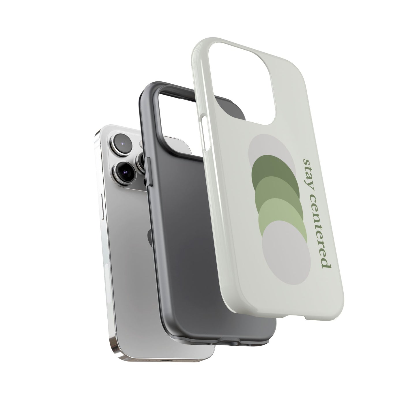 Stay Centered Minimalist Phone Case – Sage Green Wellness Aesthetic iPhone Case | Modern Neutral Protective Cover