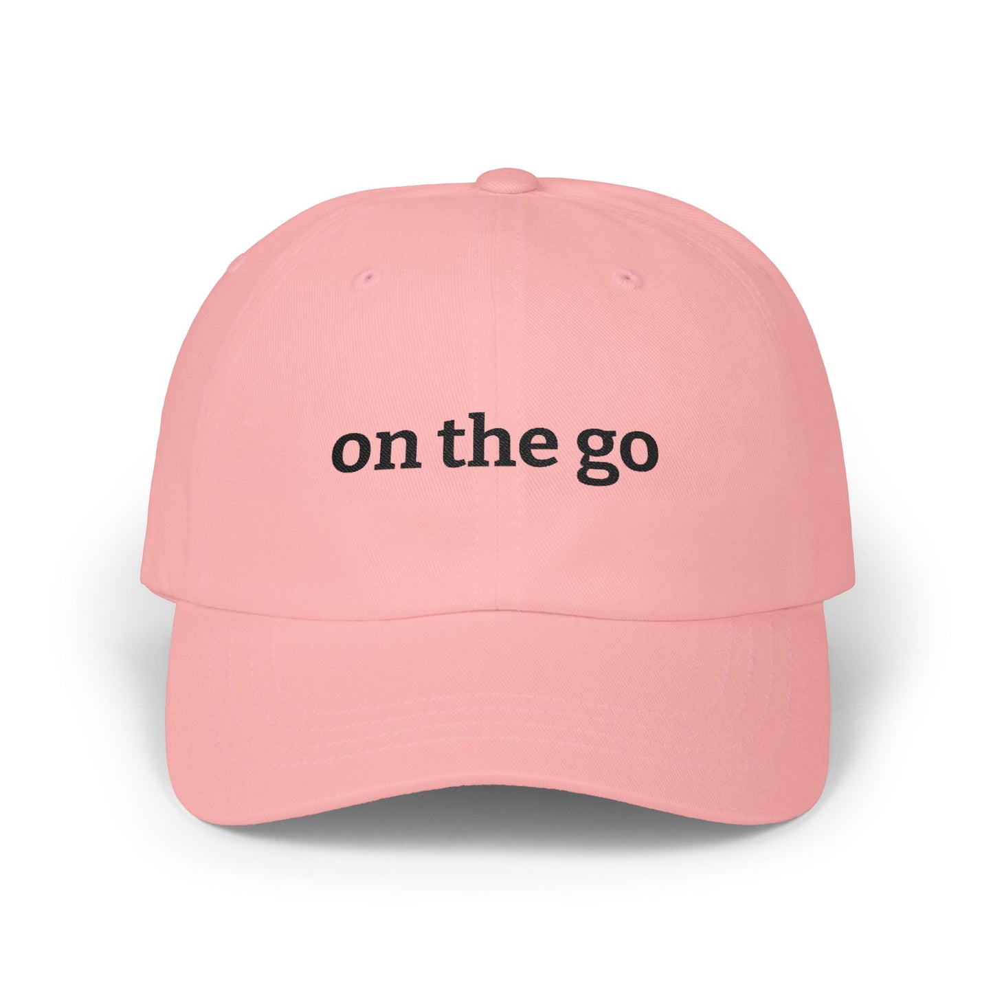 "on the go" Embroidered Dad Hat/Minimal Everyday Baseball Cap
