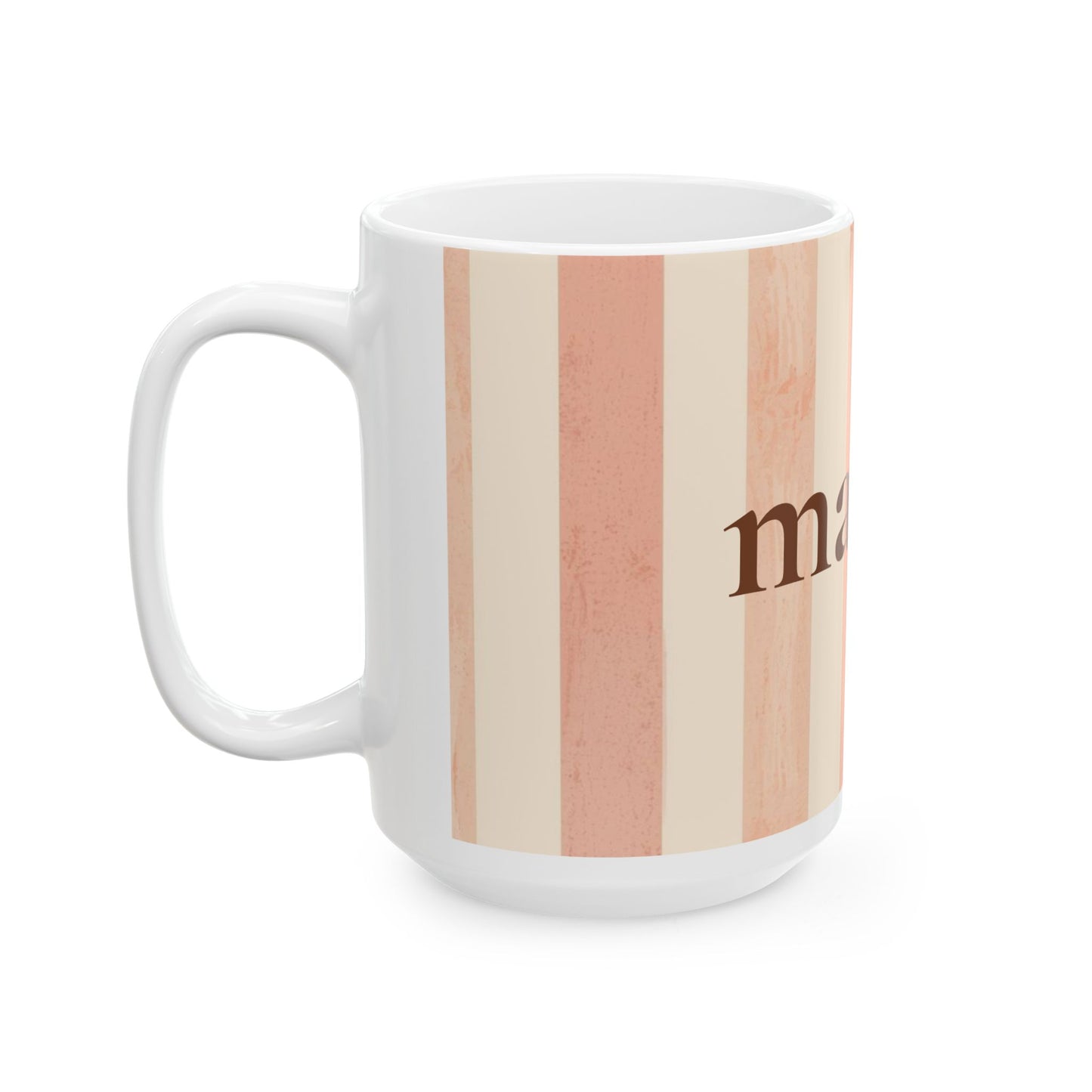 Pink Striped Mama Mug - Feminine Mother's Day Coffee Cup ( 15oz)