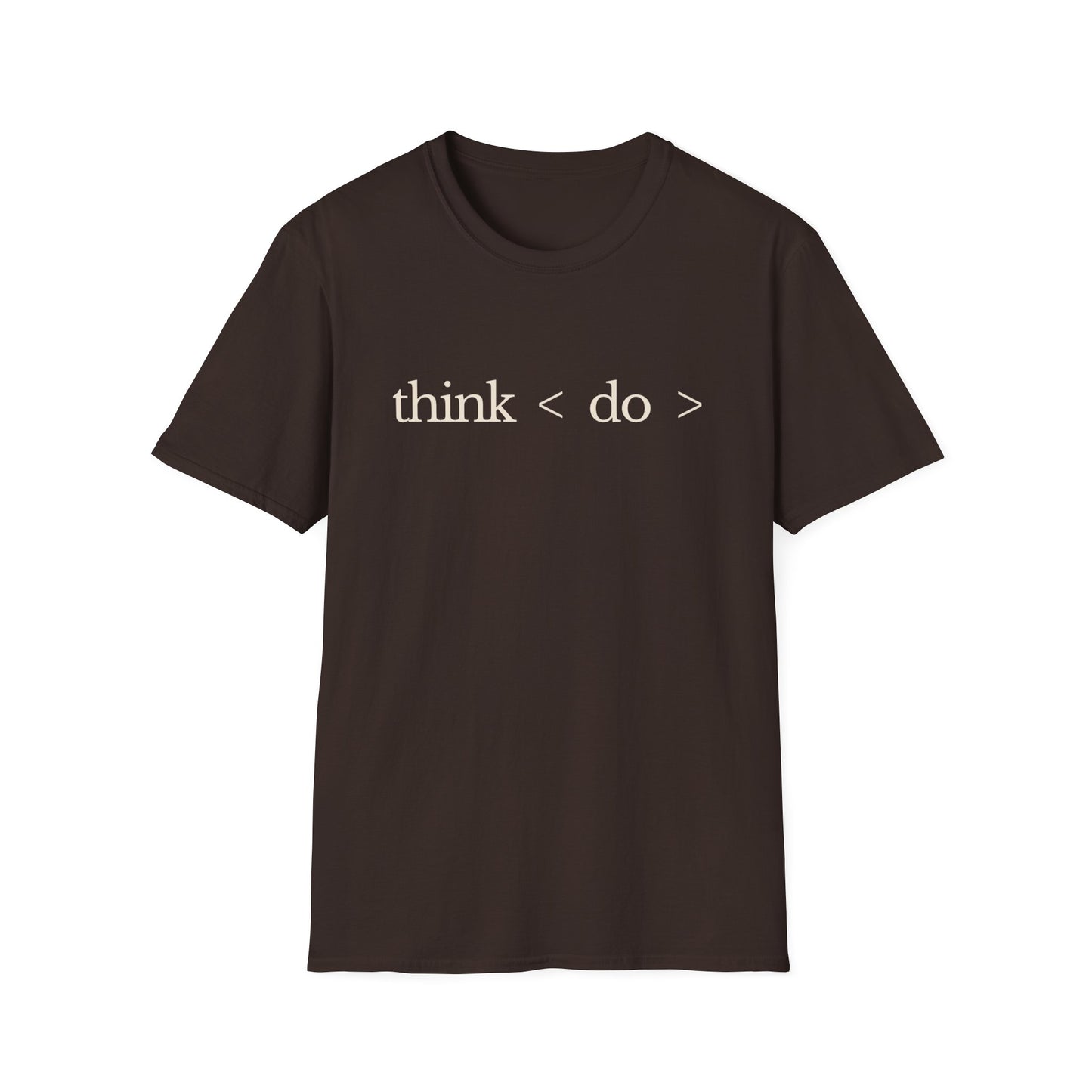 think < do > Unisex Softstyle T-Shirt | Minimalist Inspirational Tee with Momentum Back Detail