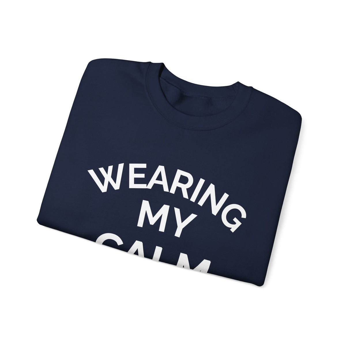 Wearing My Calm Crewneck Sweatshirt, Cozy Unisex Sweatshirt, Relaxed Fit Apparel, Gift for Mindfulness Lovers, Everyday Comfort Wear, [...]