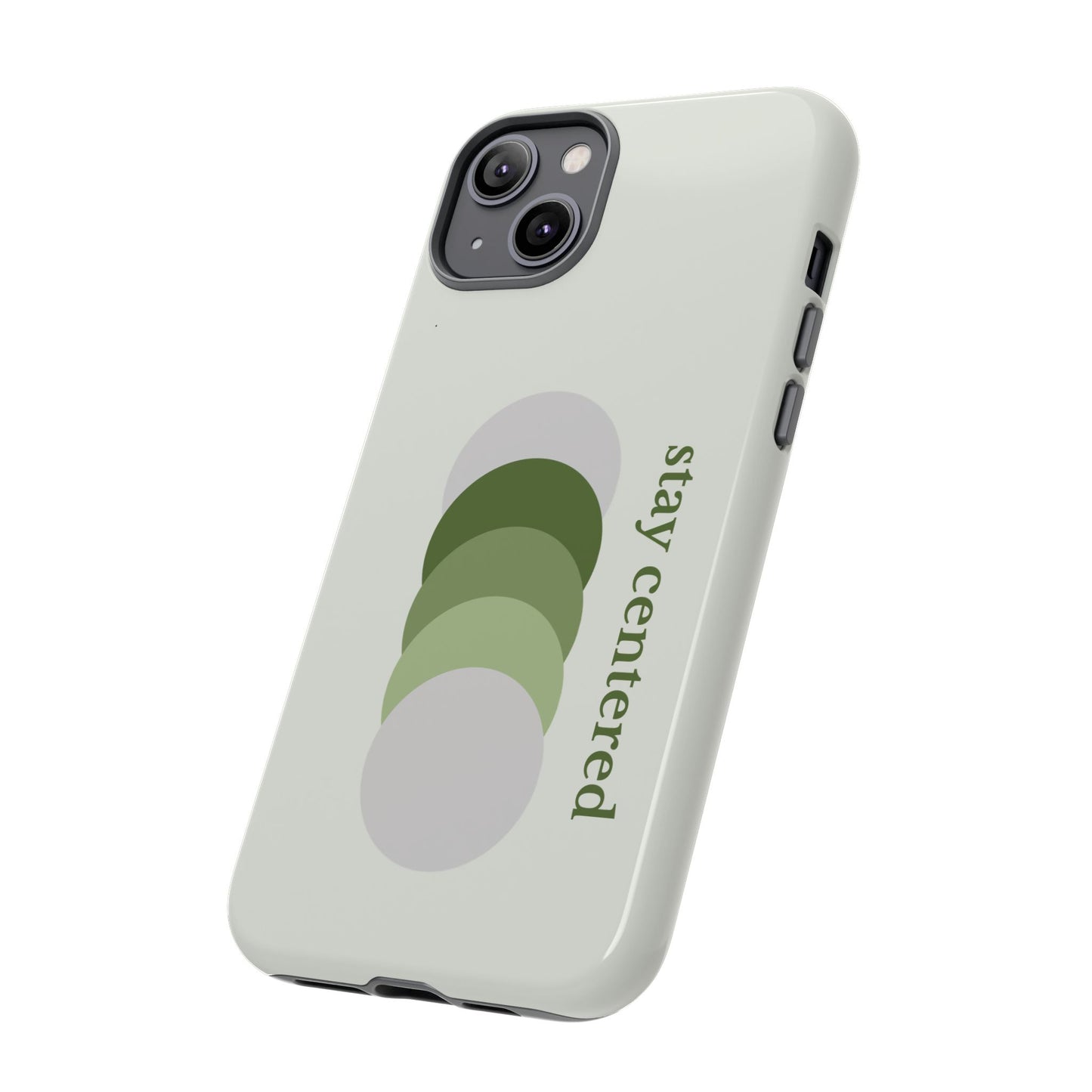 Stay Centered Minimalist Phone Case – Sage Green Wellness Aesthetic iPhone Case | Modern Neutral Protective Cover
