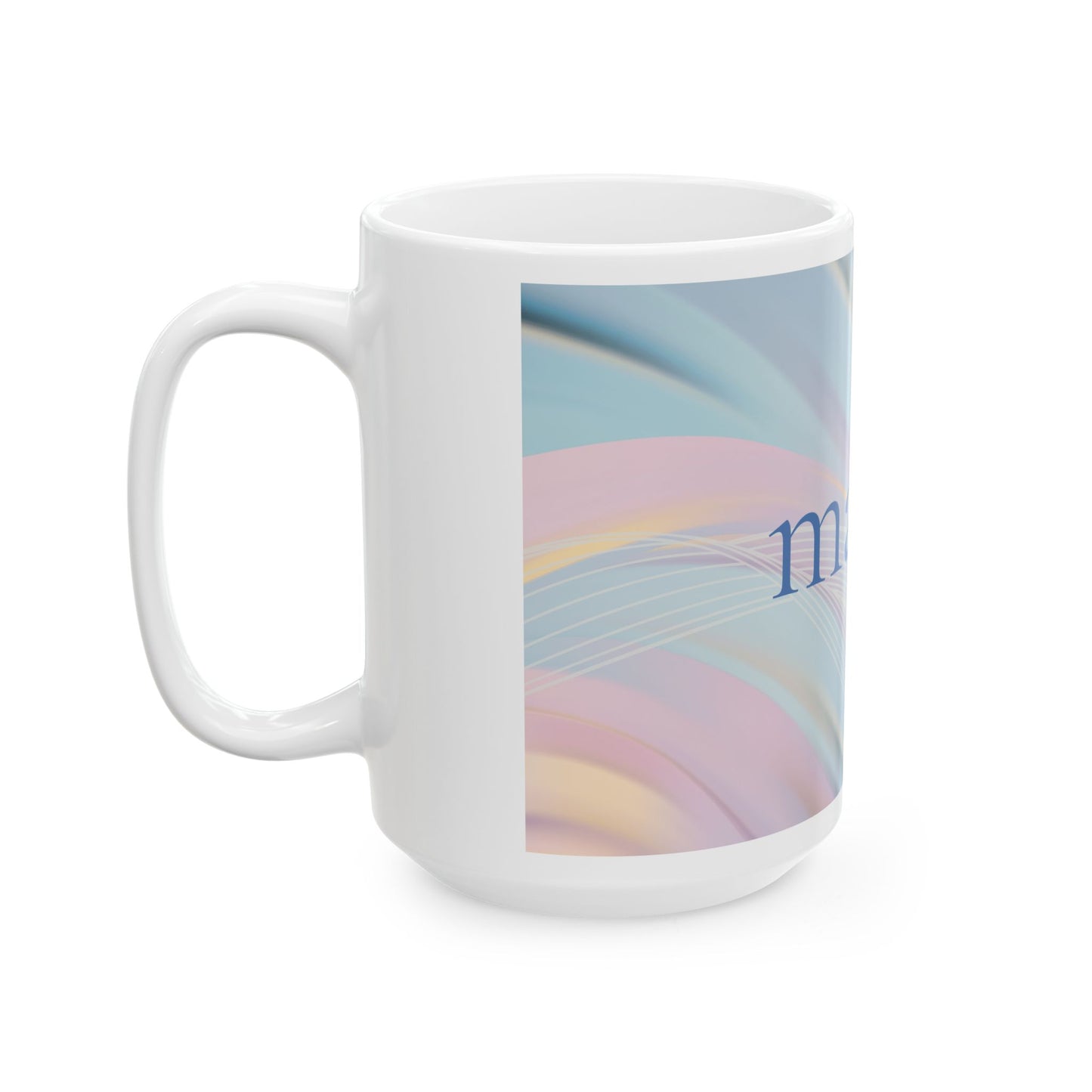 Pastel Swirl Mama Ceramic Mug – Soft Mother's Day Ceramic Coffee Cup (15oz)
