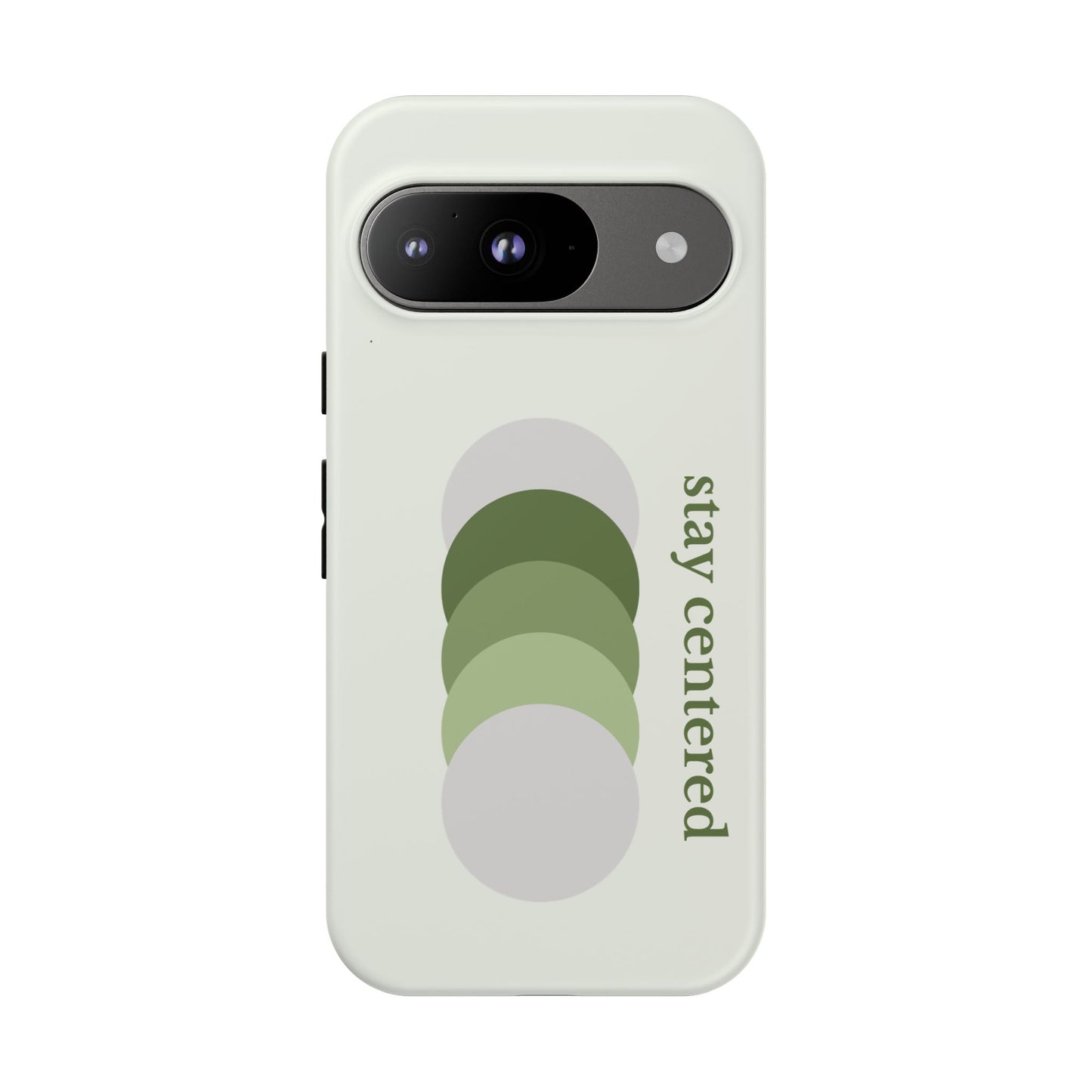 Stay Centered Minimalist Phone Case – Sage Green Wellness Aesthetic iPhone Case | Modern Neutral Protective Cover