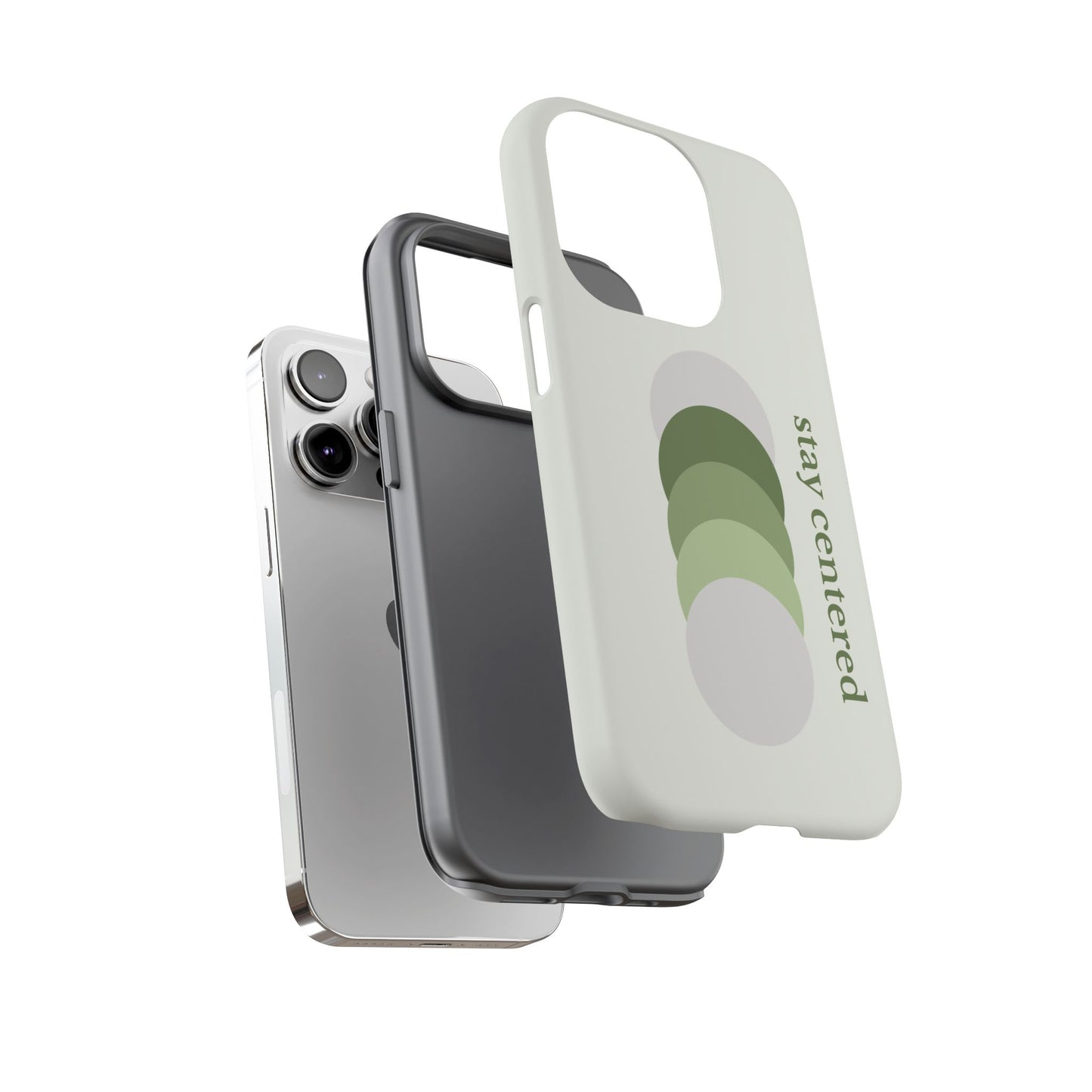 Stay Centered Minimalist Phone Case – Sage Green Wellness Aesthetic iPhone Case | Modern Neutral Protective Cover