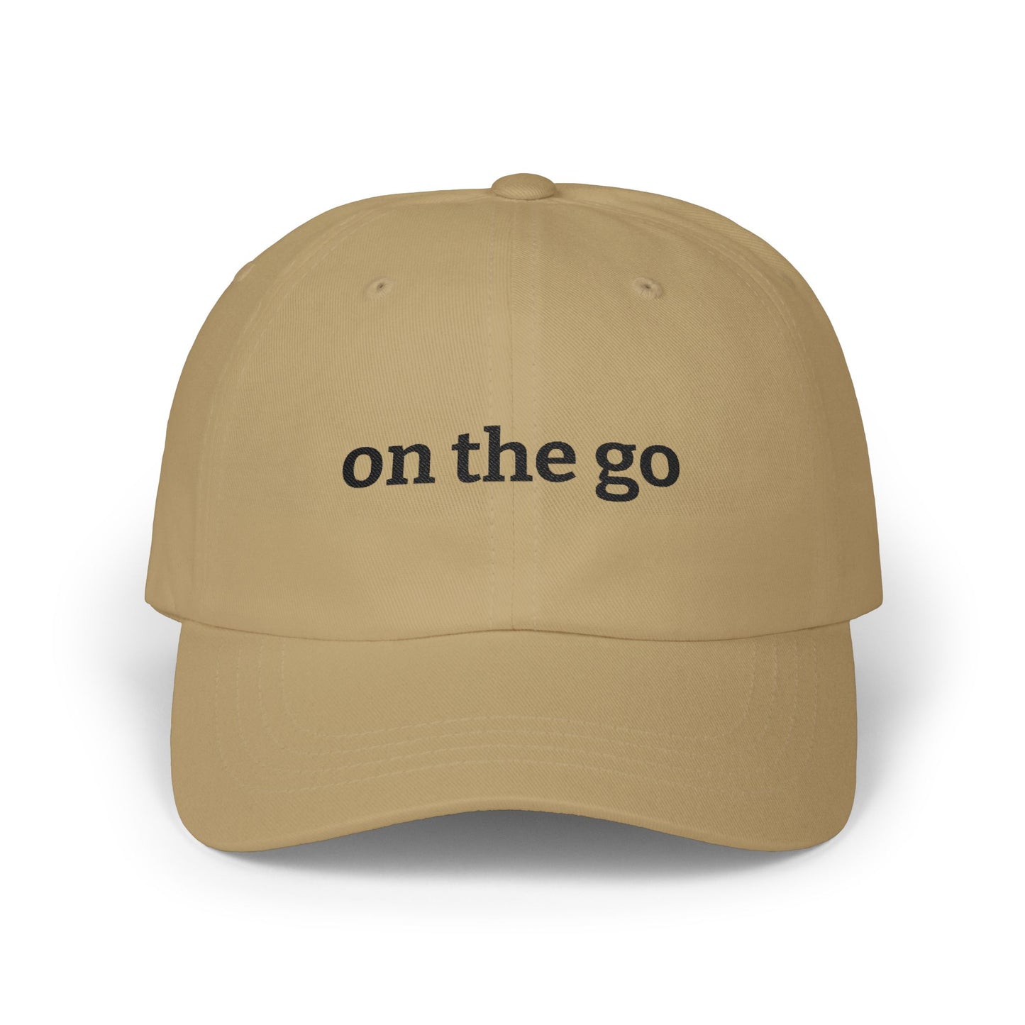 "on the go" Embroidered Dad Hat/Minimal Everyday Baseball Cap