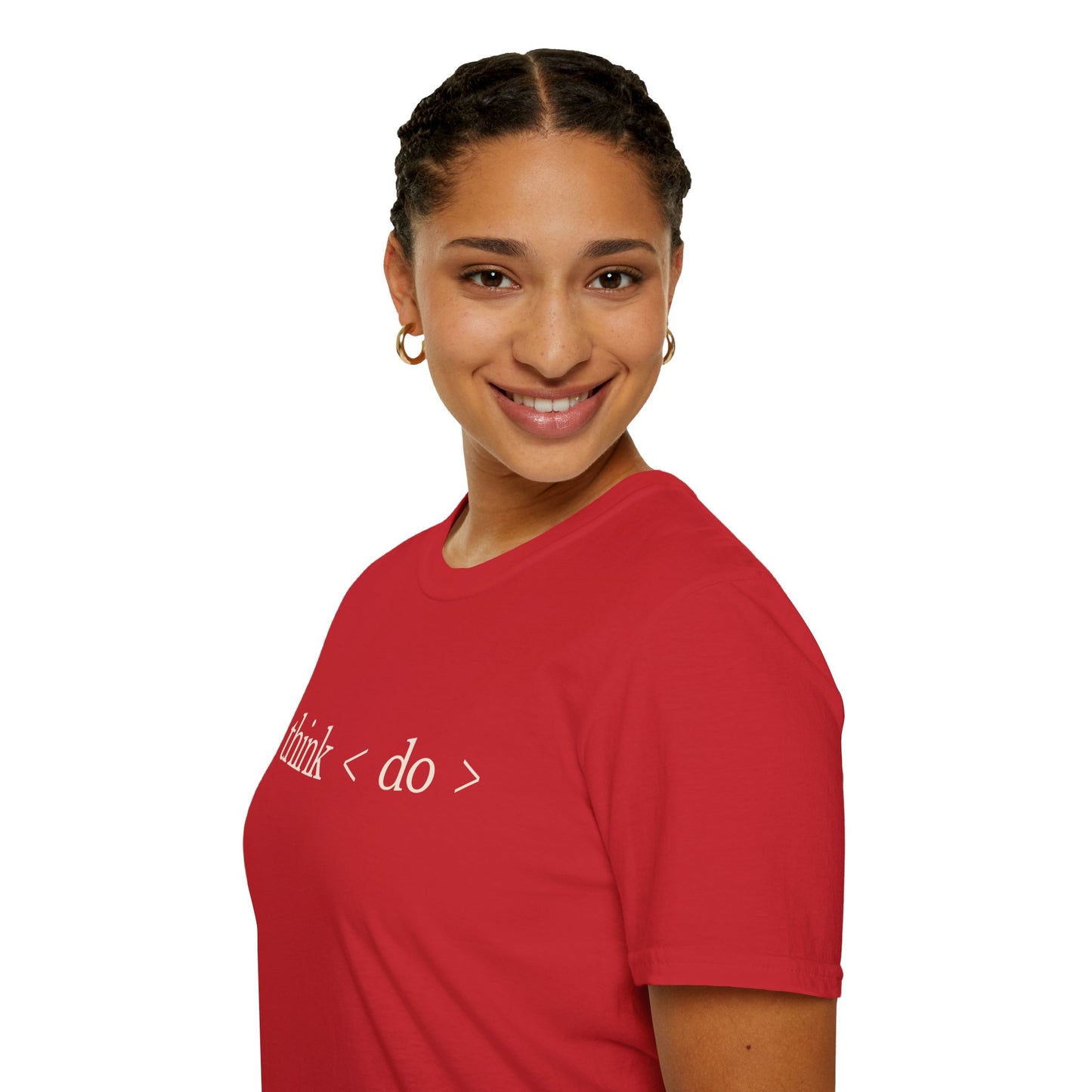 think < do > Unisex Softstyle T-Shirt | Minimalist Inspirational Tee with Momentum Back Detail