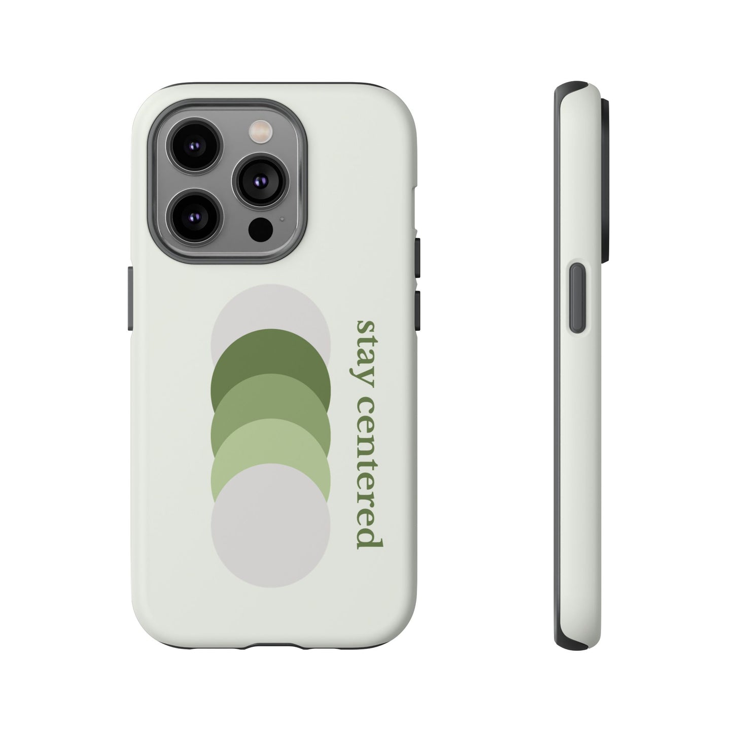 Stay Centered Minimalist Phone Case – Sage Green Wellness Aesthetic iPhone Case | Modern Neutral Protective Cover