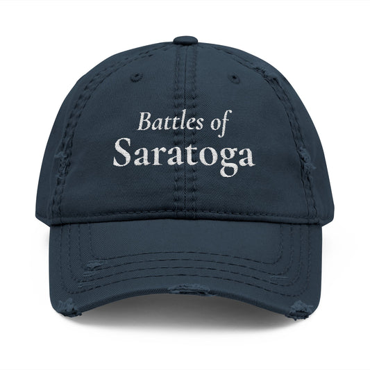 Distressed Embroidered Dad Hat — Battles of Saratoga 250th Anniversary