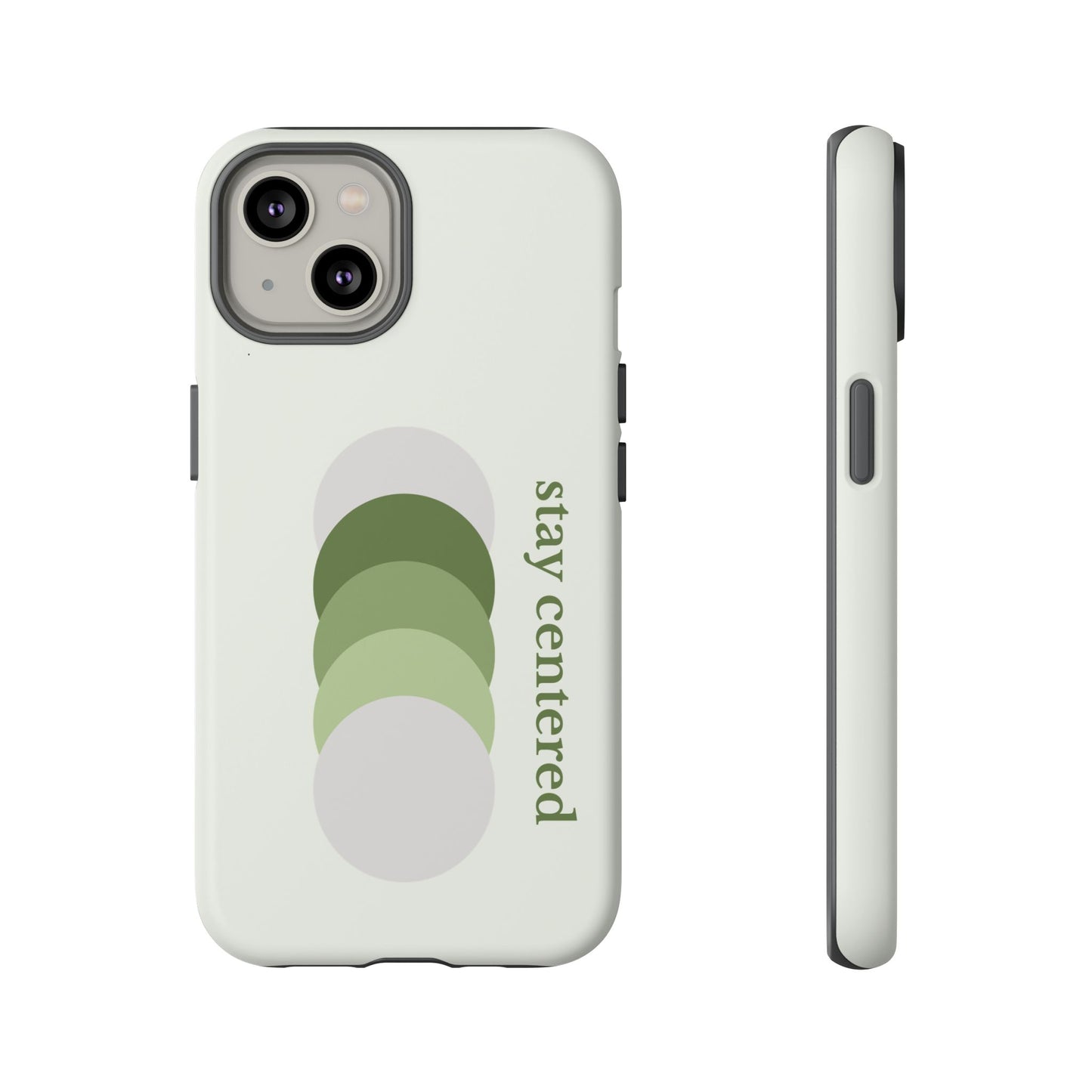 Stay Centered Minimalist Phone Case – Sage Green Wellness Aesthetic iPhone Case | Modern Neutral Protective Cover