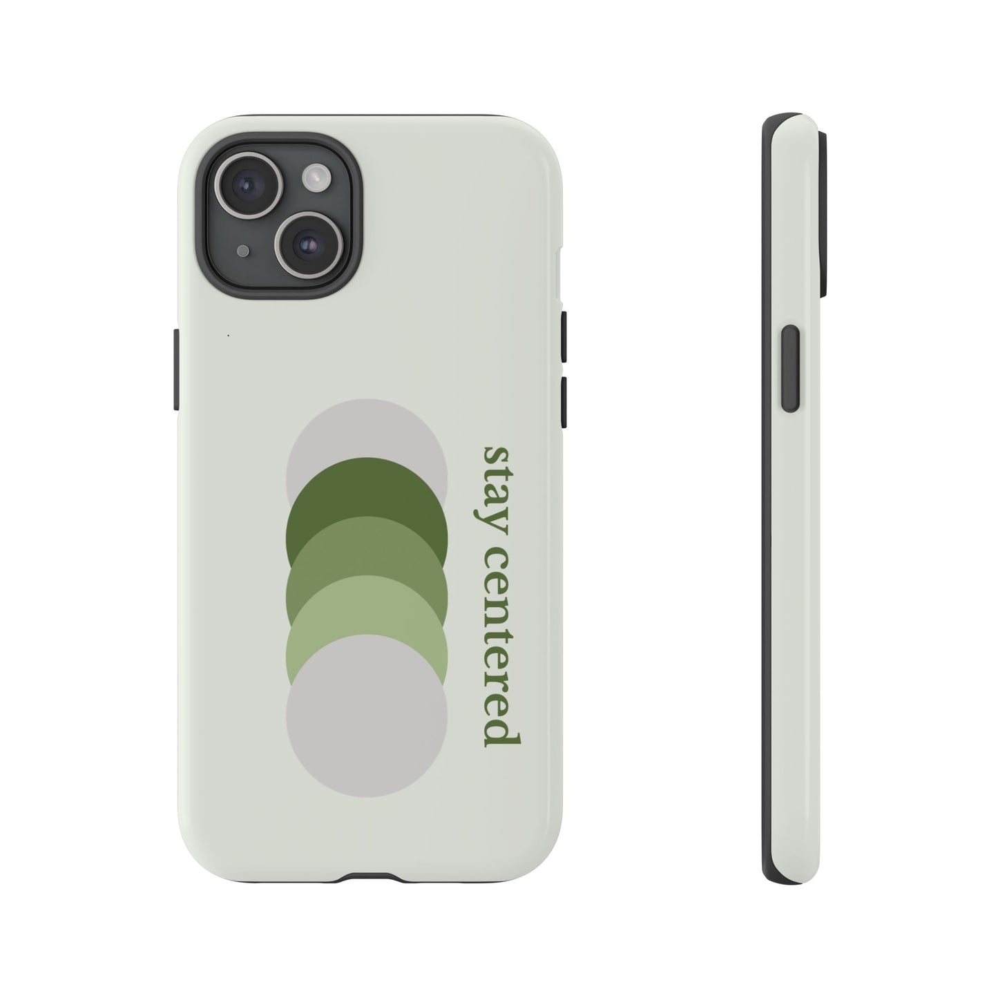 Stay Centered Minimalist Phone Case – Sage Green Wellness Aesthetic iPhone Case | Modern Neutral Protective Cover