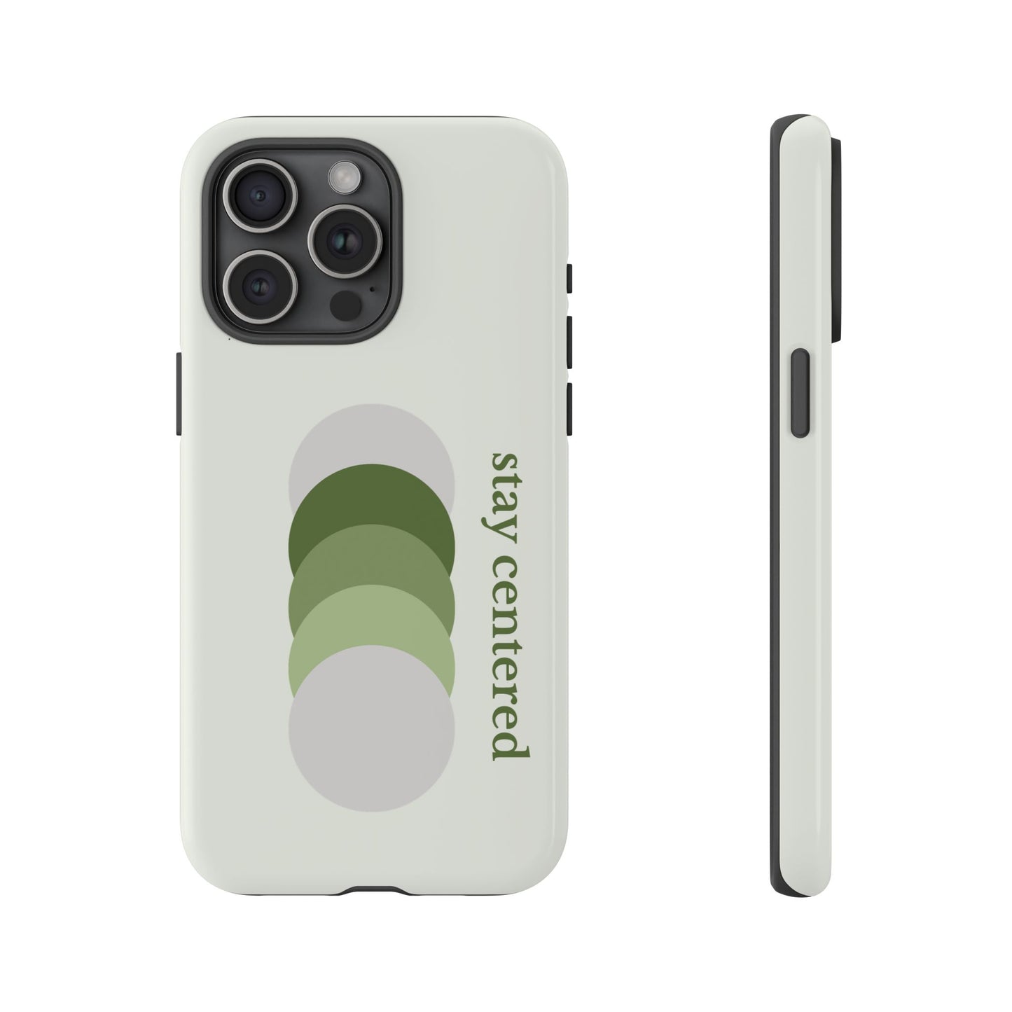 Stay Centered Minimalist Phone Case – Sage Green Wellness Aesthetic iPhone Case | Modern Neutral Protective Cover