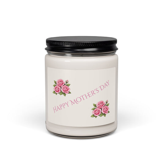 Happy Mother’s Day Pink Roses Floral Design 9 oz soy candle - 8 different scents