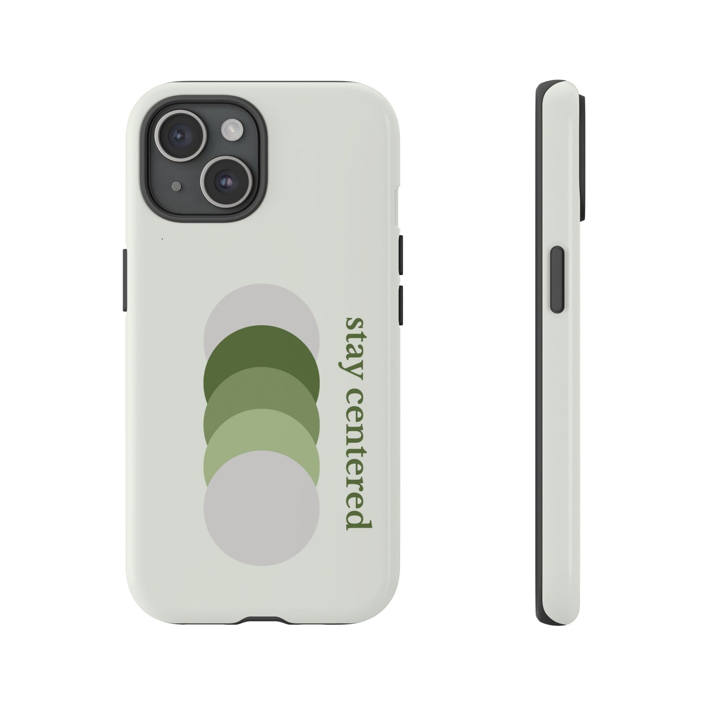 Stay Centered Minimalist Phone Case – Sage Green Wellness Aesthetic iPhone Case | Modern Neutral Protective Cover
