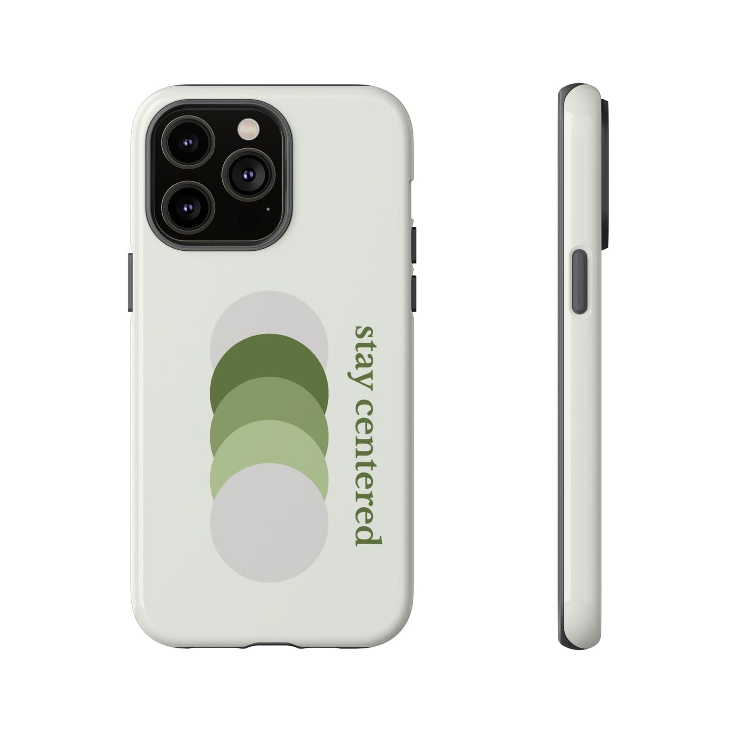 Stay Centered Minimalist Phone Case – Sage Green Wellness Aesthetic iPhone Case | Modern Neutral Protective Cover